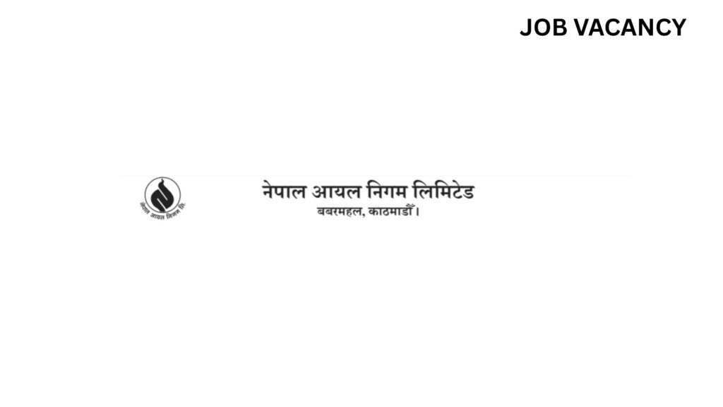 Nepal Oil Corporation Interview Schedule 2082-83 NEA job